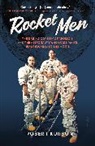 Robert Kurson, Kurson Robert - Rocket Men