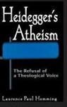 Laurence Paul Hemming, Revd Dr Laurence Paul Hemming, Laurence Paul Hemming - Heidegger's Atheism