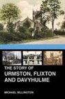 Michael Billington - The Story of Urmston, Flixton and Davyhulme