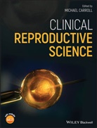 M Carroll, Michael Carroll, Michael (Private Practitioner Carroll, Michae Carroll, Michael Carroll, Carroll Michael - Clinical Reproductive Science
