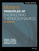 Margaret B. Bailey, Daisi Boettner, Daisie D. Boettner, Michael J Moran, Michael J. Moran, Michael J. (The Ohio State University) Shap Moran... - Moran''s Principles of Engineering Thermodynamics