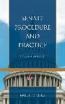 Martin Gold, Martin B. Gold, Martin B. Gold Gold, Gold Martin B. - Senate Procedure and Practice