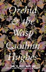 Caoilinn Hughes - Orchid & the Wasp