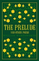 Wordsworth, William Wordsworth - The Prelude