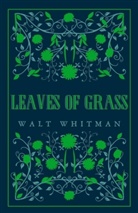 Walt Whitman - Leaves of Grass