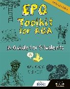 Cara Flanagan, Jane McGee - EPQ Toolkit for AQA - A Guide for Students (Updated Edition)