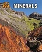 Louise A. Spilsbury - Minerals. Louise Spilsbury