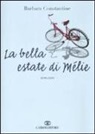 Barbara Constantine - La bella estate di Melie