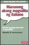 M. Pagasa Cuchapin De Vita - Parlo italiano per filippini