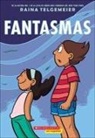 Raina Telgemeier - Fantasmas (Ghosts)