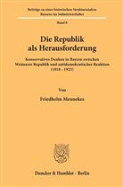 Friedhelm Mennekes - Die Republik als Herausforderung.