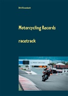 Dirk Kissenbeck - Motorcycling Records
