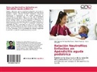 Clara González, Gustavo Marcatti, Mario Mayorga, Reginaldo Medeiros, ArlinI Antonio Montoya Rodríguez, Haroldo Paiva - Relación Neutrofilos linfocitos en Apéndicitis aguda pediátrica