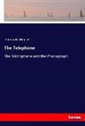 Thomas Du Moncel - The Telephone