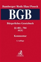 Heinz G. Bamberger, Herbert Roth, Heinz Georg Bamberger, Wolfgang Hau, Wolfgang Hau u a, Roman Poseck... - Kommentar zum Bürgerlichen Gesetzbuch (BGB) - 2: Bürgerliches Gesetzbuch  Band 2: §§ 481-704, AGG