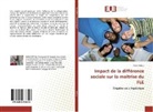 Hafid Sefrou - Impact de la différence sociale sur la maîtrise du FLE