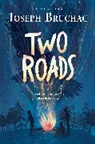Joseph Bruchac - Two Roads