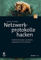 James Forshaw - Netzwerkprotokolle hacken