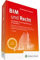 Klaus Eschenbruch, Prof. Dr. Klaus Eschenbruch, Klau Eschenbruch (Prof. Dr.), Klaus Eschenbruch (Prof. Dr.), Prof. Stefan Leupertz, Stefan Leupertz... - BIM und Recht