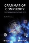 Dimitri Volchenkov, Dimitri Volchenkov, Dimitri (Texas Tech Univ Volchenkov - GRAMMAR OF COMPLEXITY