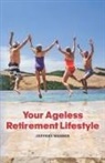 Jeffrey Webber - Your Ageless Retirement Lifestyle