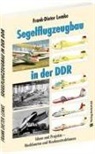 Frank-Dieter Lemke - Segelflugzeugbau in der DDR