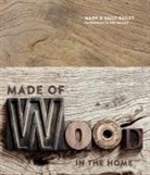 Mark Bailey, Sally Bailey - Made of Wood
