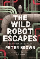 Peter Brown - The Wild Robot Escapes
