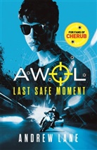 Andrew Lane - Last Safe Moment