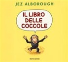 Jez Alborough - Il libro delle coccole