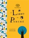 Gianni Rodari, G. Orecchia - Il libro dei perché