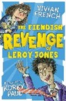 Vivian French, Korky Paul - The Fiendish Revenge of Leroy Jones