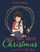 Nicola Davies, Davies Nicola, Mike Byrne - The Dog That Saved Christmas
