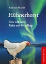 Andreas Mundt - Hühnerhorst