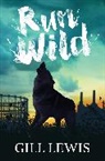 Gill Lewis - Run Wild