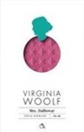 Virginia Woolf - Mrs. Dalloway