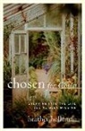 HEATHER HOLLEMAN, Heather Holleman - Chosen for Christ