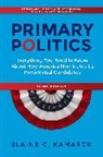 Elaine C. Kamarck, Kamarck Elaine C. - Primary Politics