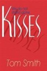 Dr Tom Smith, Tom Smith, Michael Allen - Kisses: We Do Not Stand Alone Volume 1