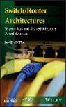 Dr. James Aweya, J Aweya, James Aweya - Switch/router Architectures