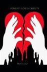 Leo, M. O. C, M. O. C. - Honesty. Loves. Cruelty