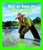 Helen Gregory - Qué Se Hace En Una Granja
