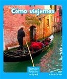 Helen Gregory - Cómo Viajamos