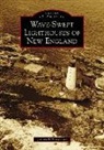 Jeremy D'Entremont - Wave-Swept Lighthouses of New England