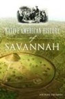 Michael Freeman, Robert Michael Freeman - Native American History of Savannah