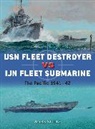 Mark Stille, Mark (Author) Stille, Stille Mark, Mr Paul Wright, Paul Wright, Paul (Illustrator) Wright - Usn Fleet Destroyer Vs Ijn Fleet Submarine
