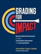 Tom Hierck, Tom Larson Hierck, Garth L Larson, Garth L L Larson, Garth L. Larson - Grading for Impact