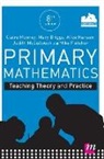 Alice Hansen, Mary Briggs, Alice Hansen, Mary Briggs, Claire Mooney, Claire Briggs Mooney - Primary Mathematics: Teaching Theory and Practice