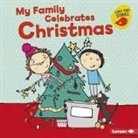 Lisa Bullard, Katie Saunders - My Family Celebrates Christmas