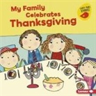 Lisa Bullard, Katie Saunders - My Family Celebrates Thanksgiving